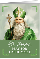 Customizable Feast of Saint Patrick Pray for Us Traditional card