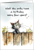Leap Year Birthday February 29 Funny Cat on Fence card