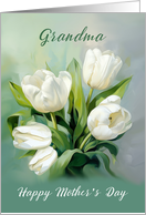 Grandma Mothers Day White Tulips in Watercolor card