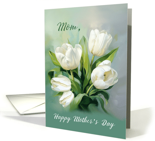 Mom on Mothers Day White Tulips in Watercolor card (1909954)