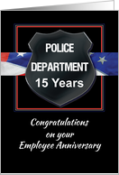Fifteen Year Police Employee Anniversary Black Badge and Flag card