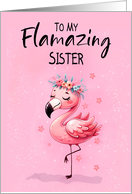 Sister Saying Hi with Flamingo Fabulous and Fun card