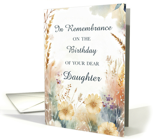 In Remembrance on Birthday of Daughter With Wildflowers card (1914702)