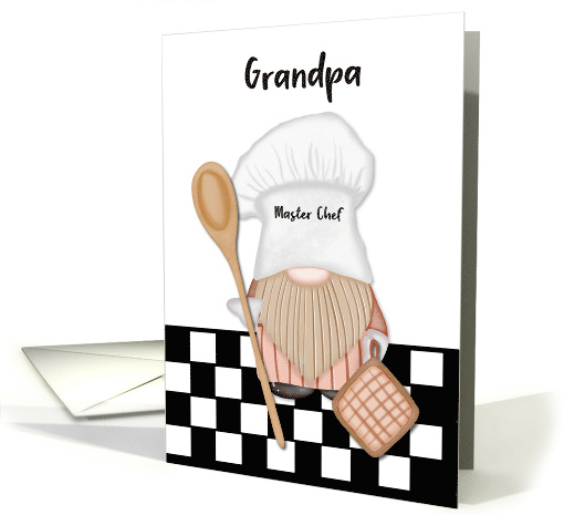 Grandpa Fathers Day Whimsical Gnome Chef Cooking card (1918638)