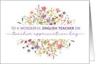English Teacher Appreciation Day Surrounded by Delicate Wildflowers card