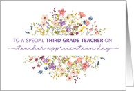 Third 3rd Grade Teacher Appreciation Day Surrounded by Wildflowers card