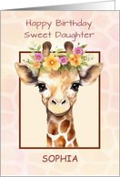 Daughter Personalize Birthday Sweet Safari Jungle Giraffe with Florals card
