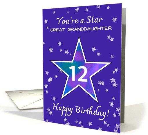 Great Granddaughter 12th Birthday Shining Star on Purple card