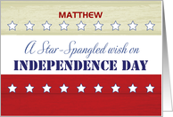Independence Day Personalize Star Spangled Wish card
