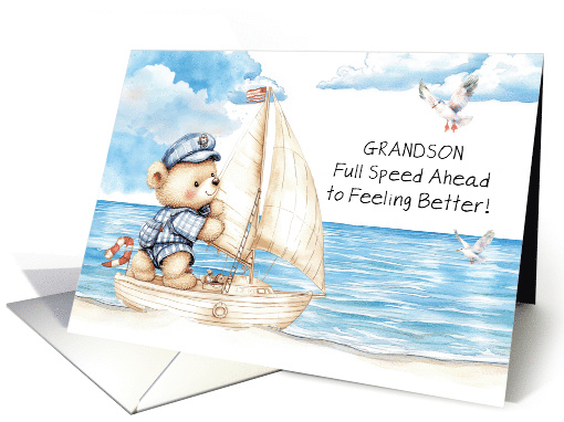 Grandson Feel Better Soon Teddy Bear Sailing card (1924546)