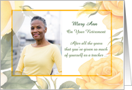 Custom Photo Retirement Congratulations Yellow Roses Green Leaves card