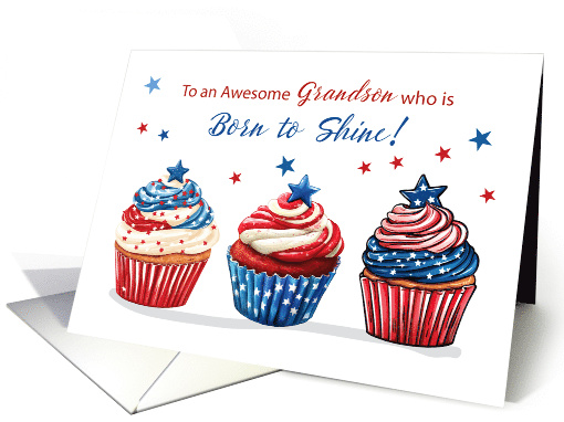 Grandson Birthday on 4th of July Freedom with Patriotic Cupcakes card