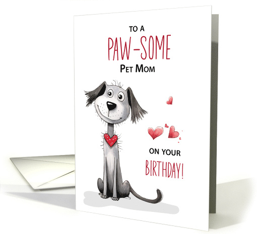 Pawsome Dog Pet Mom Funny Whimsical Birthday card (1928434)