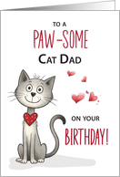 Pawsome From Cat Dad Funny Birthday card