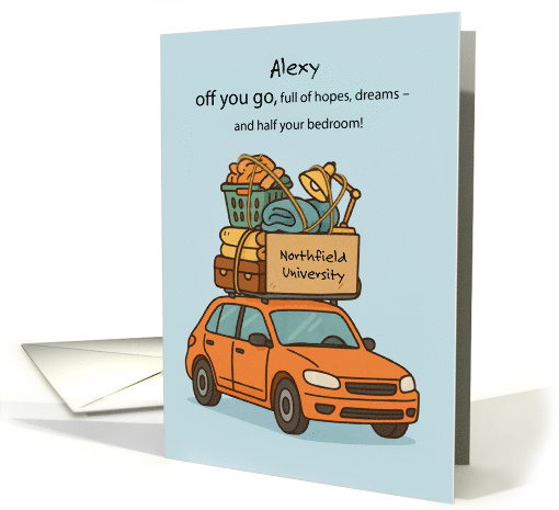 Funny Off to College with Packed Car Custom School and Name Sign card