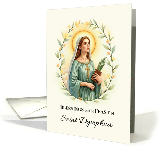 Saint Dymphna Feast Day Blessings Watercolor Wreath card (1938402)
