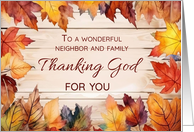 Neighbor and Family Thanksgiving Thanking God Autumn Leaves card