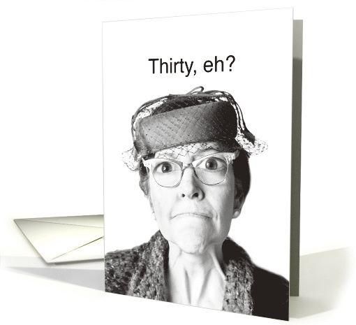 Happy 30th Birthday Getting Older Cranky Old Lady underwear card