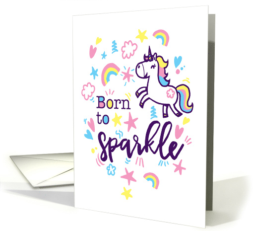 Born to Sparkle Happy Birthday Unicorn card (1598854)