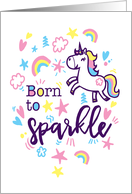 Born to Sparkle Happy Birthday Unicorn card