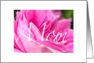 for Mom Mothers Day Pink Rose and Beautiful Script card
