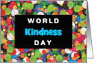 World Kindness Day November 13 with Colorful Border card