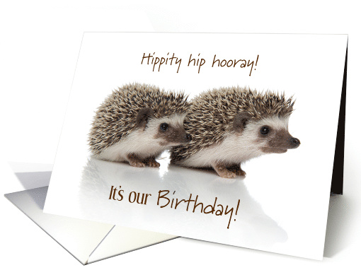 Hippity Hip Hooray for Our Mutual Shared Birthday with 2... (1754082)