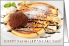 Happy National Pancake Day Feb 25th with Ice Cream and Chocolate Sauce card