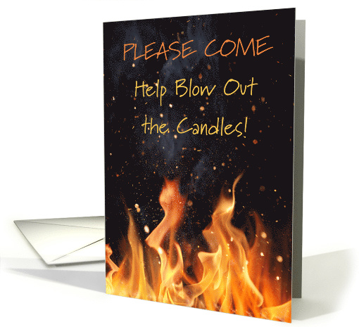 Please Come Help Blow Out the Candles Flames Birthday Invitation card