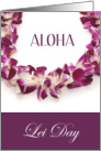 Aloha Happy Lei Day with Magenta Pink Purple Flowers card