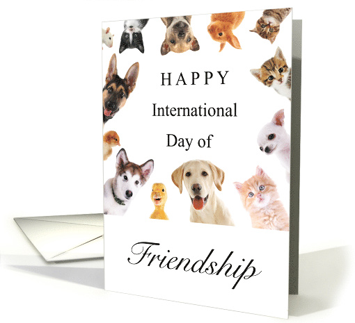 Happy International Day of Friendship July 30 with Cute Pets card