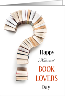 National Book Lovers Day with Question Mark of Books card