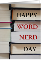 Word Nerd Day January 9 with Closeup Photo of a Big Stack of Books card