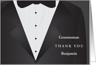 Groomsman Thank You Any Name with Tuxedo Jacket Shirt and Bow Tie card