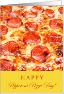Happy Pepperoni Pizza Day September 20 with Yummy Closeup Pizza card