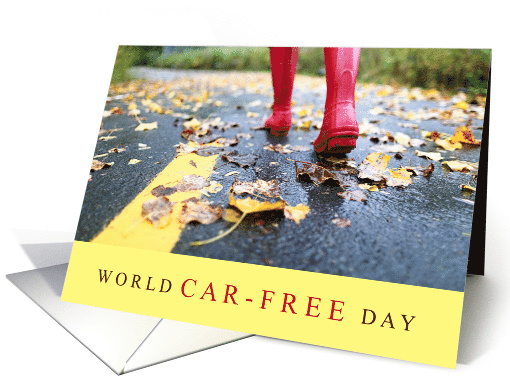 World Car-Free Day Sept 22 with Red Rain Boots on Leafy Road card