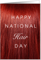 Happy National Hair Day with Macro Photo of Red Hair card