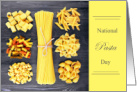 National Pasta Day with Elbows Spirals Penne Rigatoni card