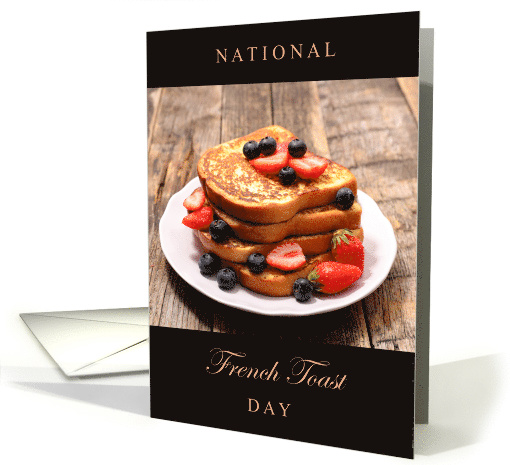 National French Toast Day November 28 with Stack and Berries card