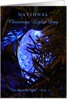National Christmas Lights Day December 1st with Closeup Blue Bulb on T card