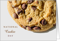 National Cookie Day December 4 with Closeup Chocolate Chip Cookie Pic card