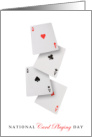 National Card Playing Day Decem,ber 28th with Four Aces on White card