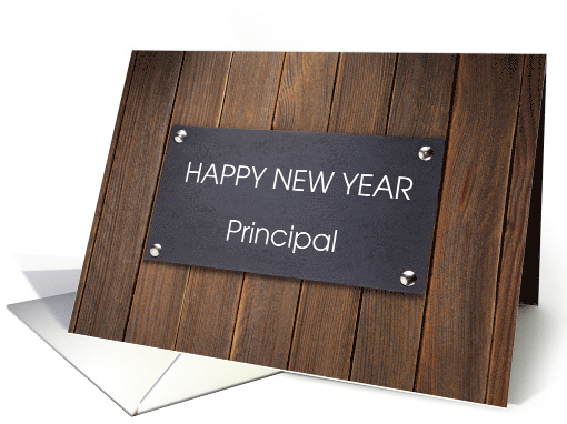 Happy New Year Proncipal with Sign on Wooden Door card (1811258)