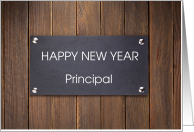 Happy New Year Proncipal with Sign on Wooden Door card