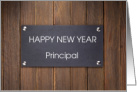 Happy New Year Proncipal with Sign on Wooden Door card