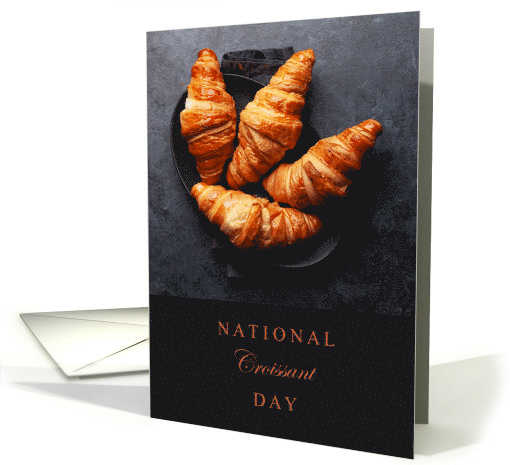 National Crossiant Day Jan 30th with Yummy Breakfast card (1819146)