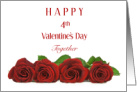 Happy 4th Valentine’s Day Together with Four Pretty Red Roses card