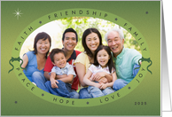 Any Yr Faith Friends Family Peace Hope Love Joy One Photo Holiday card