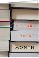 Library Lovers' Month February with Stack of Books