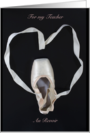 Farewell Ballet Teacher with Pointe Shoe Heart